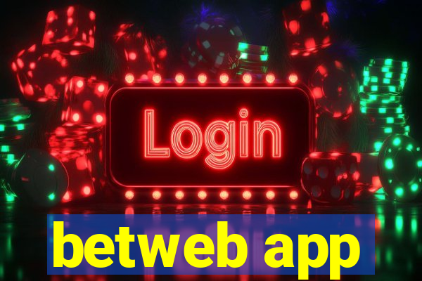 betweb app